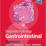 Diagnostic Pathology: Gastrointestinal, 3rd Edition2019 آسیب شناسی تشخیصی: دستگاه گوارش