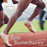 Basic Biomechanics, 7th Edition2014 بیومکانیک پایه