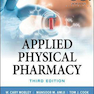 Applied Physical Pharmacy, 3rd Edition2019 داروخانه فیزیکی کاربردی
