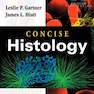 Concise Histology, 1st Edition 2010