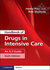 Handbook of Drugs in Intensive Care: An A-Z Guide 6th Edition2019