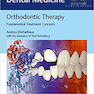 Orthodontic Therapy: Fundamental Treatment Concepts2017 ارتودنسی درمانی