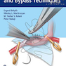 Microsurgical Basics and Bypass Techniques 1st Edition12020 اصول جراحی و بای پس جراحی