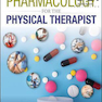 PHARMACOLOGY FOR THE PHYSICAL THERAPIST 2nd Edition2019 داروسازی برای درمانگر فیزیکی