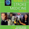 Textbook of Stroke Medicine 3rd Edition2019 پزشکی سکته مغزی