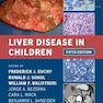 Liver Disease in Children 4th Edition2021 بیماری کبد در کودکان