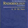 Introduction to Radiobiology 2nd Edition1998 مقدمه ای بر رادیوبیولوژی
