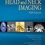 Head and Neck Imaging 5th Edition2011