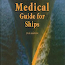International Medical Guide for Ships 3rd Edition2008 راهنمای پزشکی بین المللی برای کشتی ها