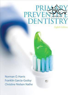 Primary Preventive Dentistry 8th Edition2013