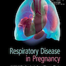 Respiratory Disease in Pregnancy 1st Edition2020 بیماری تنفسی در بارداری
