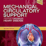 Mechanical Circulatory Support, 2nd Edition2019 پشتیبانی از گردش خون مکانیکی