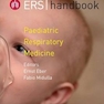 ERS Handbook of Paediatric Respiratory Medicine2013 راهنمای ای آر اس طب تنفسی کودکان