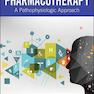 Pharmacotherapy: A Pathophysiologic Approach2021