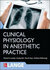 Clinical Physiology in Anesthetic Practiceفیزیولوژی بالینی در عمل بیهوشی