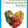 Understanding Normal and Clinical Nutrition (MindTap Course List)2020درک تغذیه طبیعی و بالینی