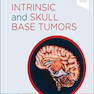 Intrinsic and Skull Base Tumors: Neurosurgery: Case Management Comparison Series2020