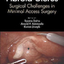 Fibroid Uterus: Surgical Challenges in Minimal Access Surgery2020فیبروئید رحم