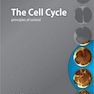 The Cell Cycle: Principles of Control (Primers in Biology) 2006