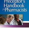 دفترچه راهنما برای داروسازان Preceptor’s Handbook for Pharmacists, Fourth Edition