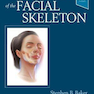Aesthetic Surgery of the Facial Skeleton - E-Book2021جراحی زیبایی اسکلت صورت