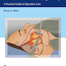 Plastic Surgery: A Practical Guide to Operative Care2021جراحی پلاستیک: راهنمای عملی مراقبت از عمل