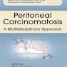 Peritoneal Carcinomatosis: A Multidisciplinary Approach2007