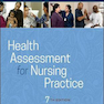 Health Assessment for Nursing Practice 2021
