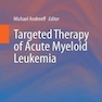 Targeted Therapy of Acute Myeloid Leukemia2016درمان سرطان خون (لوسمی) حاد میلوئیدی