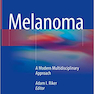 Melanoma : A Modern Multidisciplinary Approach2018ملانوم: رویکرد چند رشته ای مدرن