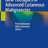 New Therapies in Advanced Cutaneous Malignancies2021درمان های جدید در بدخیمی های پوستی پیشرفته