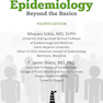 Epidemiology: Beyond the Basics2018