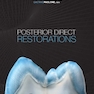 Posterior Direct Restorations 1st Edition