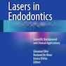 Lasers in Endodontics : Scientific Background and Clinical Applications