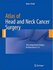 Atlas of Head and Neck Cancer Surgery