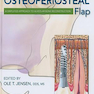 The Osteoperiosteal Flap : A Simplified Approach to Alveolar Bone Reconstruction
