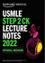 USMLE Step 2 CK Lecture Notes 2022: Internal Medicine