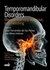 Te mporomandibular Disorders : Manual therapy, exercise, and needling