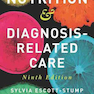 Nutrition - Diagnosis-Related Care Ninth Edición