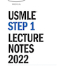 USMLE Step 1 Lecture Notes 2022: Immunology and Microbiology