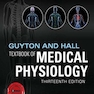 Guyton and Hall Textbook of Medical Physiology (Guyton Physiology) 13th Edition