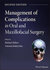 Management of Complications in Oral and Maxillofacial Surgery 2nd Edición
