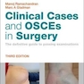 Clinical Cases and OSCEs in Surgery E-Book: The definitive guide to passing examinations 3rd Edición