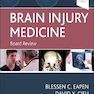 Brain Injury Medicine : Board Review