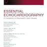 Essential Echocardiography: A Companion to Braunwald’s Heart Disease 1st Edicion