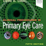 Clinical Procedures in Primary Eye Care: Expert Consult: Online and Print 5th Edición