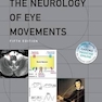 The Neurology of Eye Movements 5th Edición
