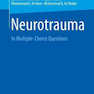 Neurotrauma : In Multiple-Choice Questions