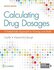 Calculating Drug Dosages: A Patient-Safe Approach to Nursing and Math Second Edición
