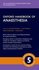 Oxford Handbook of Anaesthesia 5 edition
